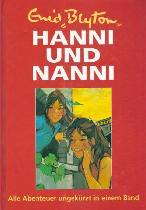 Hanni und Nanni Gesamtausgabe book cover