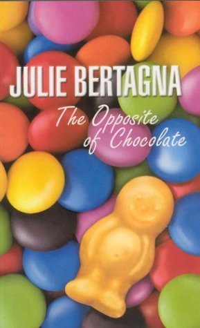 The Opposite of Chocolate book cover