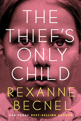 The Thief's Only Child book cover