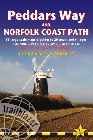 Peddars Way & Norfolk Coast Path: British Walking Guide: Planning ...