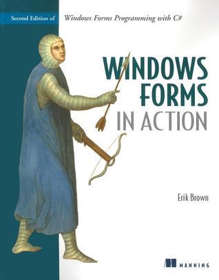 Windows Forms in Action: Second Edition of Windows Forms Programming ...