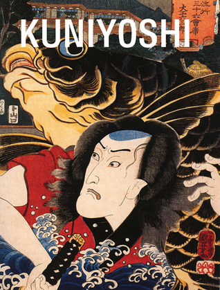 Kuniyoshi: From the Arthur R. Miller Collection by Timothy Clark 