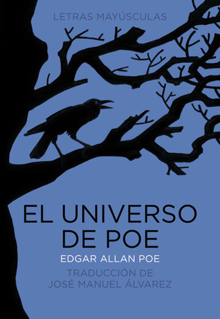 El universo de Poe (Letras mayúsculas. Clásicos universales) book cover