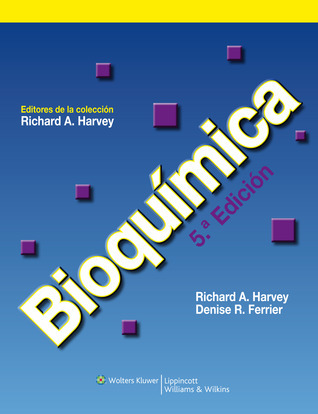 Bioquímica (Lippincott s Illustrated Reviews)