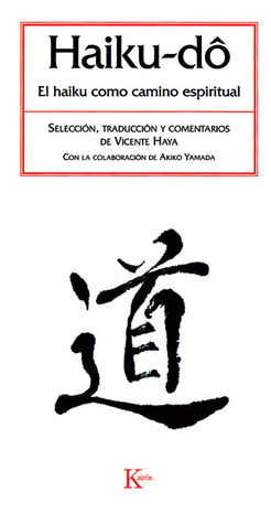 Haiku-do: El haiku como camino espiritual