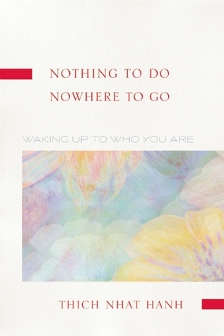 Nothing To Do, Nowhere To Go book cover