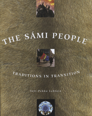 The Sámi People: Traditions in Transition