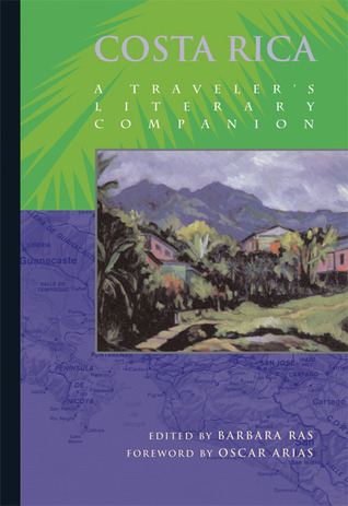Costa Rica: A Traveler's Literary Companion