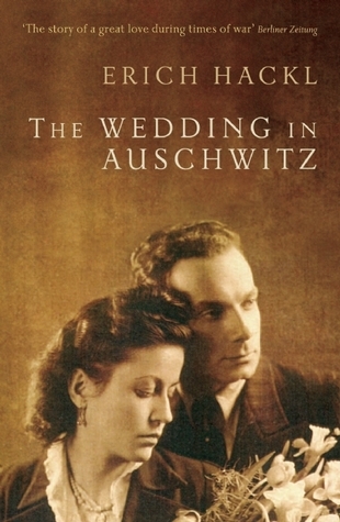 The Wedding in Auschwitz