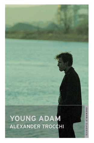 Young Adam (Oneworld Modern Classics)