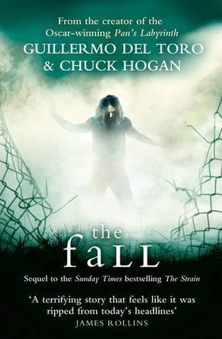 The Fall (The Strain Trilogy, #2)