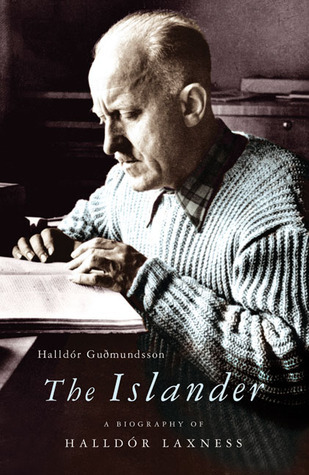 The Islander: a biography of Halldór Laxness