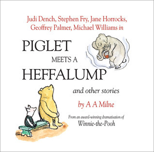 Piglet Meets a Heffalump and Other Stories book cover