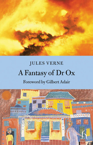Cover of A Fantasy of Dr. Ox