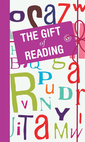 The Gift of Reading by Michael O'Mara | Goodreads