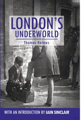 London's Underworld book cover