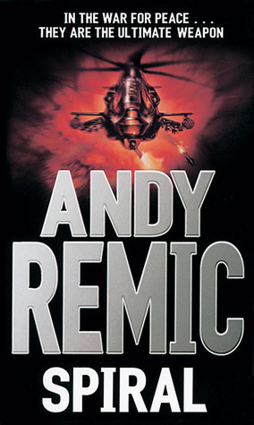 Spiral by Andy Remic | Goodreads