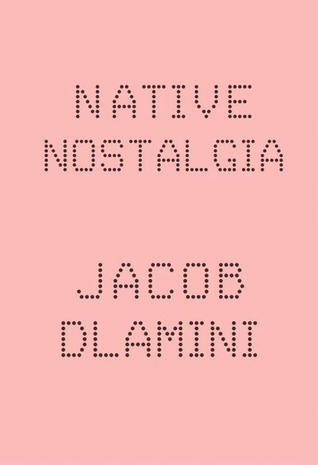 Native Nostalgia