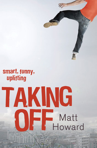 Take Off Book Taking Off by Matt Howard | Goodreads
