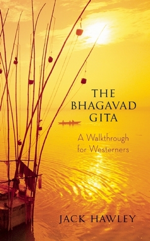 The Bhagavad Gita: A Walkthrough for Westerners cover