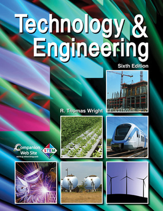 Technology & Engineering by R. Thomas Wright | Goodreads