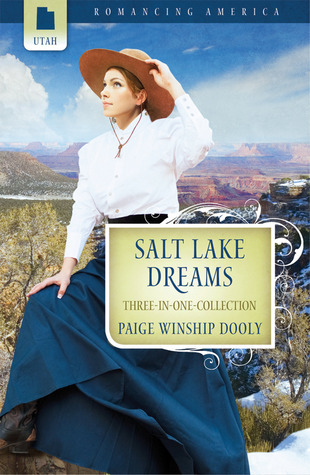 Salt Lake Dreams: The Greatest Find / Carousel Dreams / The Petticoat Doctor