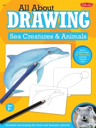 All About Drawing Sea Creatures & Animals book cover
