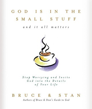 God Is in the Small Stuff book cover
