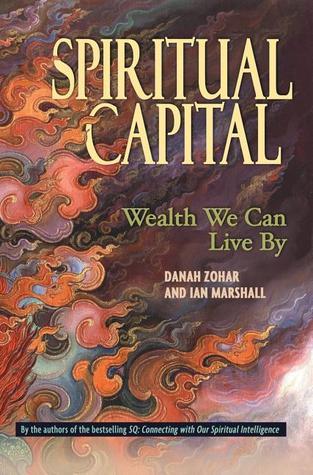 Cover of Spiritual Capital: Wealth We Can Live By