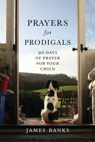 Prayers for Prodigals book cover