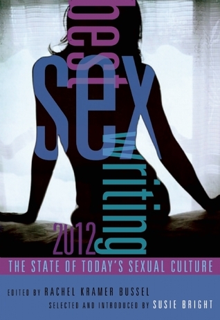 Best Sex Writing 2012 book cover