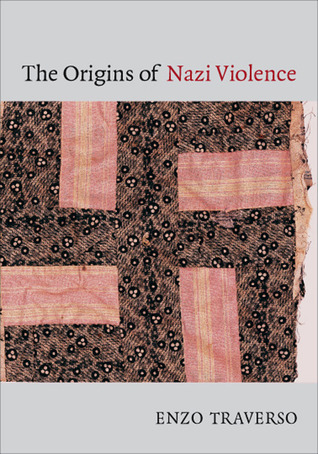 The Origins of Nazi Violence book cover