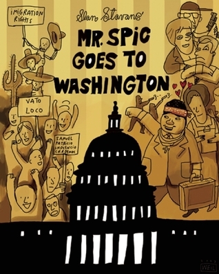 Mr. Spic Goes to Washington book cover