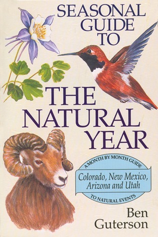 Seasonal Guide to the Natural Year--A Month by Month Guide to Natural