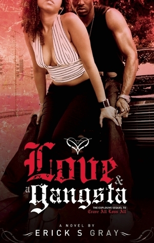 Love & A Gangsta book cover
