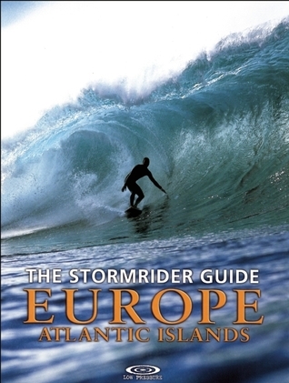 The World Stormrider Surf Guide : Collectif - Livre De Sport