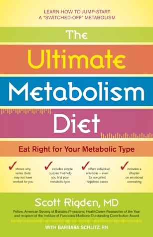 The Ultimate Metabolism Diet: Eat Right for Your Metabolic Type by ...