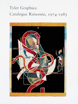 洋書 Tyler Graphics Catalogue Raisonne Tyler Graphics: Catalogue Raisonne, 1974-1985 by Kenneth E