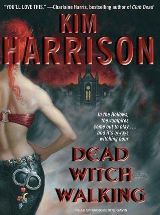 Dead Witch Walking (The Hollows, #1)