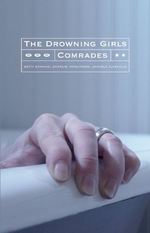 The Drowning Girls/Comrades