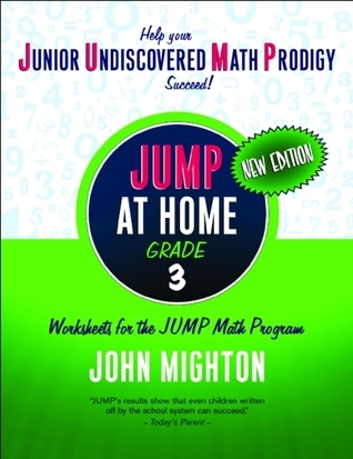 JUMP at Home Grade 3: Worksheets for the JUMP Math Program by John ...