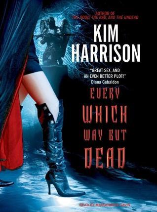 Every Which Way But Dead (The Hollows, #3)