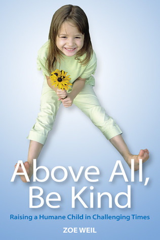 Above All, Be Kind book cover