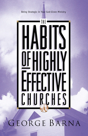 The Habits of Highly Effective Churches book cover