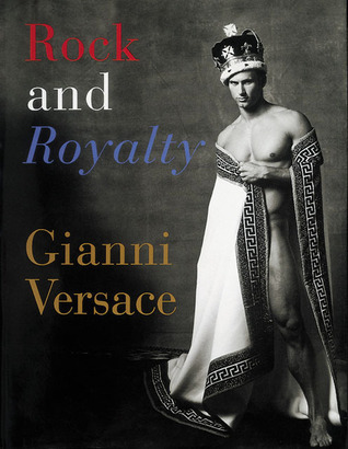男性写真集 女性 Rock and ty Gianni Versace 男性写真集 女性 Rock and Royalty Gianni Versace