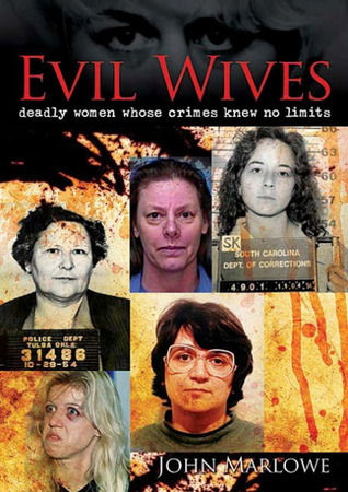 Evil Wives