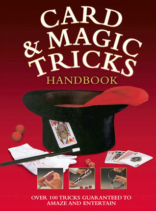 Card And Magic Tricks by Quantum Publishing | Goodreads