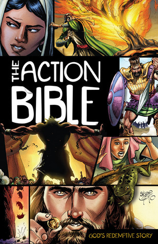 The Action Bible: God's Redemptive Story