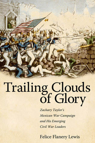 Zachary Taylor's Mexican War Campaign and His Emerging Civil War Leaders