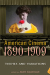 American Cinema 1890-1909 book cover